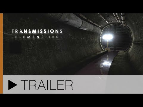 Transmissions : Element 120 - Launch Trailer