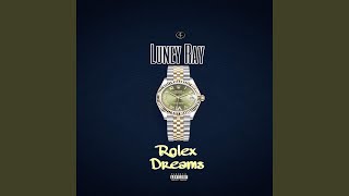 Rolex Dreams Music Video