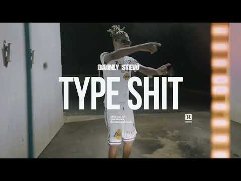 DaOnly Stevo - Type Shit (Official Music Video)
