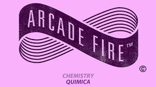 Arcade Fire - Chemistry (lyrics) (letra) (subtitulada) (sub) (english/spanish)