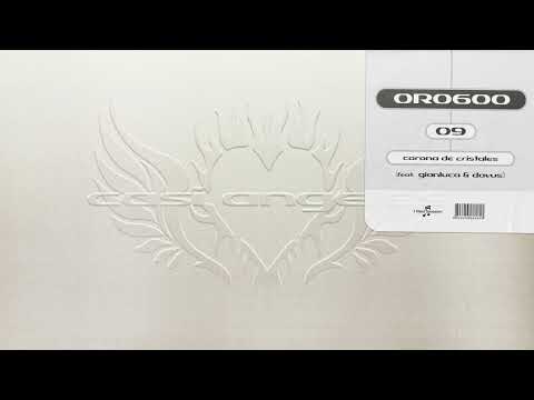 ORO600  - Corona de Cristales feat. Gianluca & Davus (Audio Oficial)