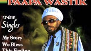 Paapa Wastik-This Feeling (BrandNew Tune Ultimate Riddim 420Studios)