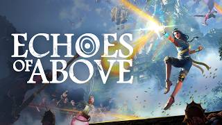 ECHOES OF ABOVE - Milestone Gold 2025-2026
