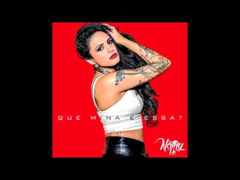 Nathy MC - Ela Chegou - Feat. Dre (Prod. Blood)