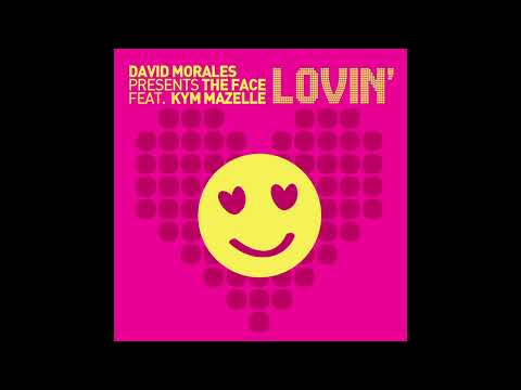 David Morales Presents The Face feat. Kym Mazelle – Lovin'
