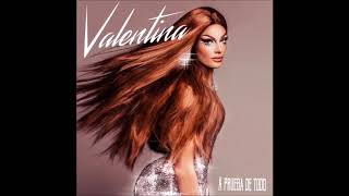 Valentina - A Prueba de Todo (Official Audio)
