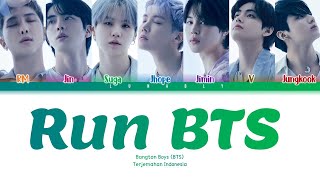 Download lagu BTS - RUN BTS [Color Code [Han/Rom/Ina] Lirik Terjemahan Indonesia Color Coded Lyrics | mp3