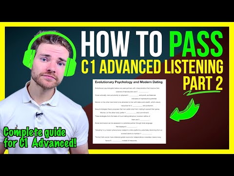 How to PASS C1 Advanced (CAE) Listening PART 2 - Cambridge Advanced Listening