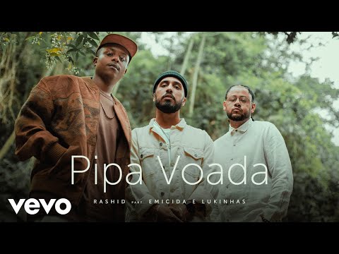 Rashid - Pipa Voada ft. Emicida, Lukinhas