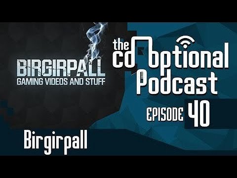 The Co-Optional Podcast Ep. 40 Ft. Birgirpall