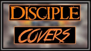 Disciple - Dead Militia (Feat. Máté Liszt) (Band Cover) HD!