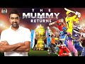 The Mummy Returns Homecoming EXCLUSIVE PREVIEW IPL 2021 R Ashwin Ipl2021 TheMummyReturns