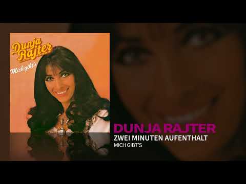 Zwei Minuten Aufenthalt - Dunja Rajter