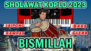 Download lagu BISMILLAH SHOLAWAT KOPLO TERBARU 2023 VERSI JAIPONG RAMPAK mp3