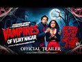 Vampires Of Vijay Nagar 2025 Hindi Trailer Ayushmann Khurrana Rashmika Mandanna Samantha