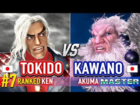 SF6 🔥 TOKIDO (#7 Ranked Ken) vs KAWANO (Akuma) 🔥 Street Fighter 6 High Level Gameplay