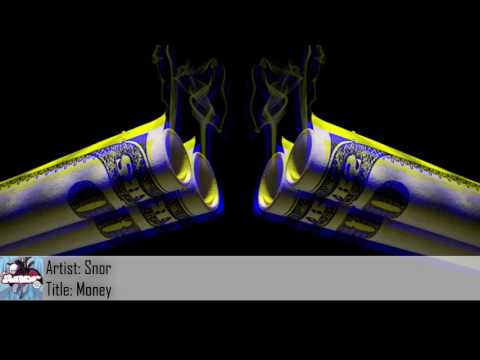 [Dubstep] Snor - Money (Free Download)