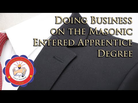 Doing Business on the Masonic Entered Apprentice Degree