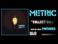 Metric - Collect Call