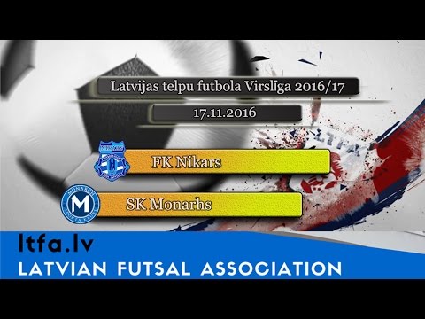 FK Nikars - SK Monarhs [LTFA VIRSLĪGA 2016/17 | Highest Division [Highlights]