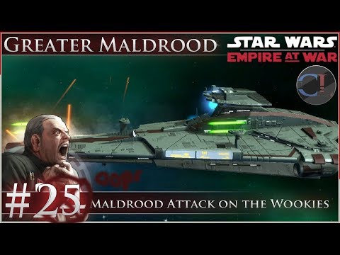 Maldrood Attack on the Wookies [Ep 25] Thrawn's Revenge 2.3 Preview - Star Wars: Empire at War