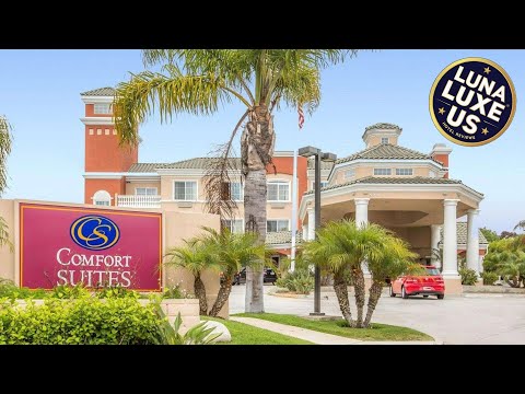 Comfort Suites Oceanside Camp Pendleton Area | Carlsbad (CA), United States | Hotel Review 🏨