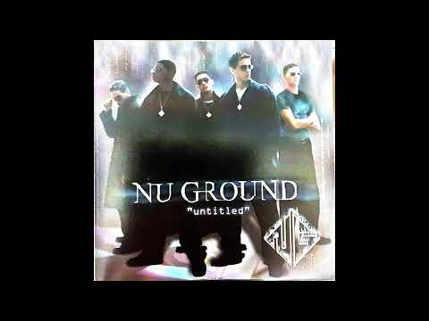 NU Ground - 1 Day U Will Be Mine