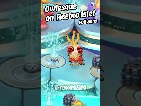 OWLESQUE on MECH ISLET