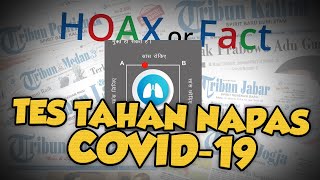 Hoax or Fact: Beredar Video Tes Menahan Napas untuk Mendeteksi Covid-19, Simak Faktanya