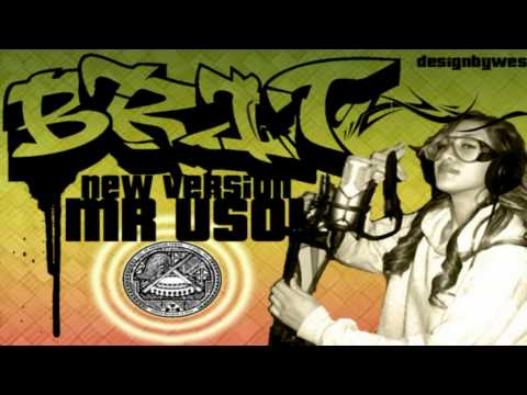 Brit - Mr Uso(New Version)