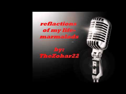 TheZohar22-reflactions of my life.wmv