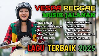Download lagu Kompilasi Vespa Reggae 🛵 Gitar dan Ombak 🌴 Lagu Reggae Jalanan | Reggae SKA Dangdut | Musik Senja ☕ mp3