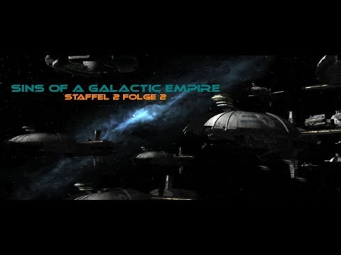 Erste Gefechte | Staffel 2 Folge 2 | Sins of a Galactic Empire | Let´s Play Together