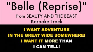 &quot;Belle (Reprise)&quot; from Beauty and the Beast - Karaoke Track with Lyrics on Screen