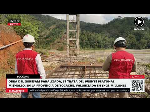 🔴Obra del GORESAM paralizada, se trata del puente peatonal Mishollo, en la provincia de Tocache