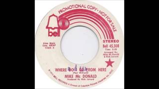 Michael McDonald - Where Do I Go From Here (1972)