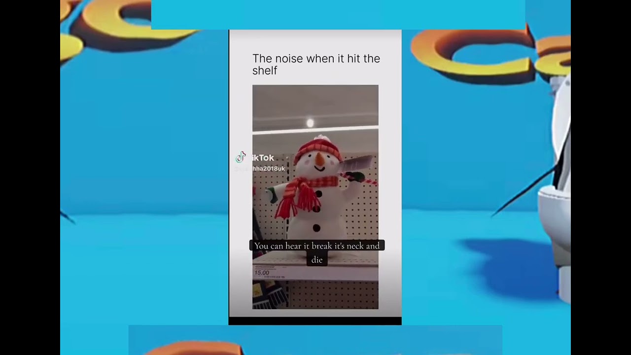 snowman toy breaks neck and die (VERI CRY VIDEo! 11!!1)