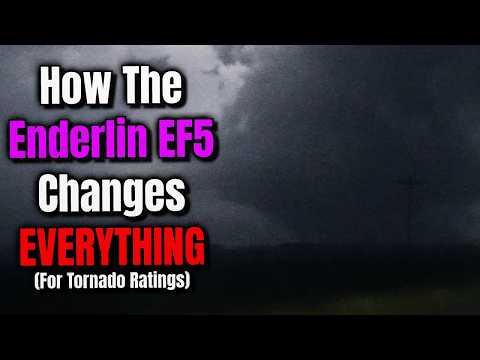 Why The Enderlin EF-5 Could Change EVERYTHING For Tornado Ratings: An Analysis