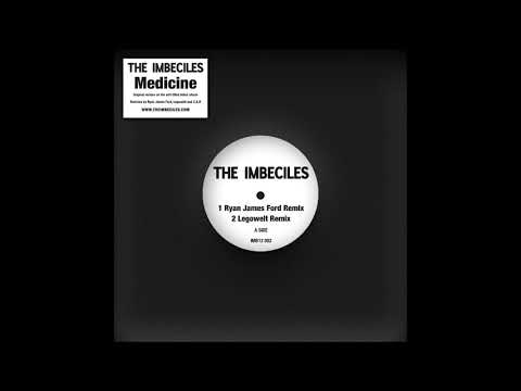 Imbeciles - Medicine (Ryan James Ford Remix)