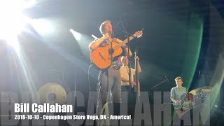 Bill Callahan -  America! - 2019-10-10 - Copenhagen Store Vega, DK