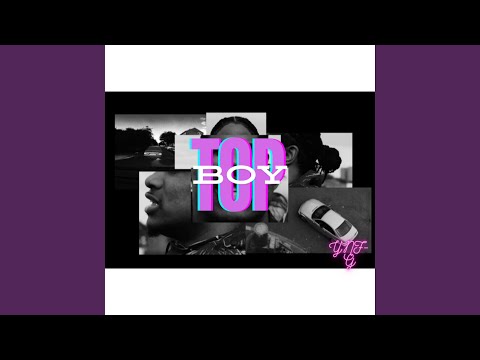 TOP BOY FREESTYLE