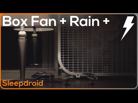 ► Box Fan and Rain Sounds for Sleeping with Distant Thunder, 10 hours of Fan White Noise and Rain 4k