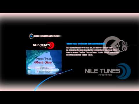 Traces Traxx - Arctic Glow (Joe Shadows Remix)