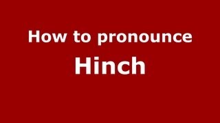 How to pronounce Hinch