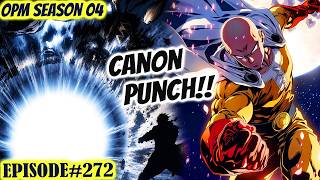 Canon Punch! Bagsak Silang Lahat! Ang Daming Casualties! | One Punch Man Season 4 EP 272