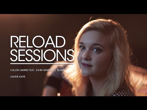 Calvin Harris Ft John Newman: Blame - Lianne Kaye