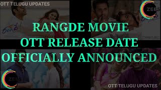 Rangde Movie OTT Release Date Officially Announced👍👍 | Nithin | Keerthi Suresh | Venky Atluri....