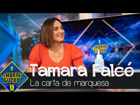 Así recibió Tamara Falcó la carta que la convierte en Marquesa: "Mucha ilusión" - El Hormiguero