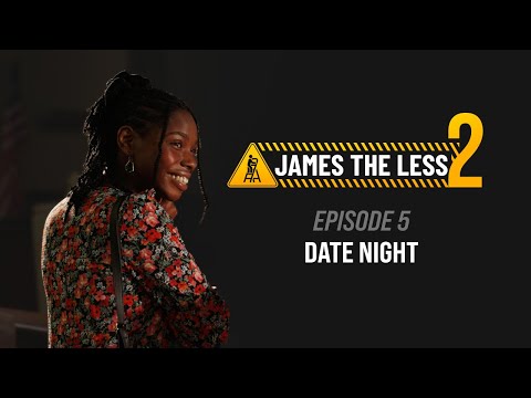 SEASON FINALE: James the Less | Season 2, Episode 5 - Date Night