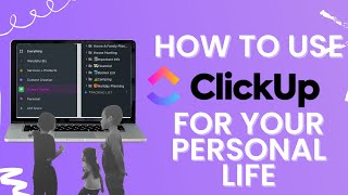 The Ultimate ClickUp Personal Setup You Need